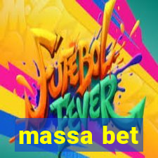 massa bet